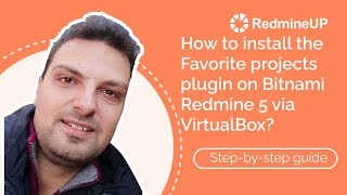 How to install the Favorite projects plugin on Bitnami Redmine 5 via VirtualBox [upl. by Anazraf]