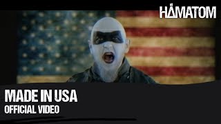 HÄMATOM  Made in USA Official Video [upl. by Allenotna]