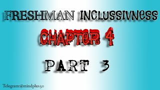 Inclussivness chapter 4 part 3 Inclussivness for freshman students fortinoacademics [upl. by Esihcoc436]