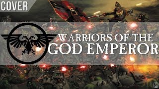 Galaxy Aflame  Warriors of the God Emperor  Symphonic Metal Cover [upl. by Assirral]