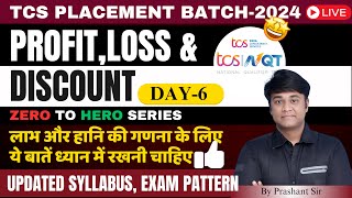 TCS 2024 Masterclass on Profit Loss and Discount Day6 with Prashant Sir [upl. by Jeanette]