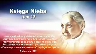 Jezus jest skłonny dokonać nawet cudu aby utrzymać Luizę przy życiu bez udziału kapłanaKsięgaNieba [upl. by Cade347]