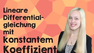 Lineare Differentialgleichung m konstantem Koeffizienten [upl. by Laughlin]