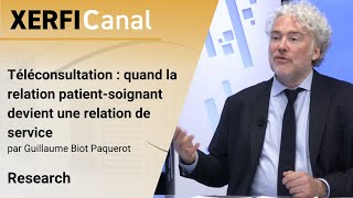 Téléconsultation  quand la relation patientsoignant devient une relation de service GB Paquerot [upl. by Myrvyn557]