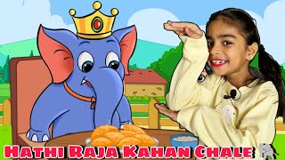 Hathi Raja Kahan Chale  Hindi Nursery Poems for Kids  Hindi Rhymes  Kachua Jal Ka Raja Hai [upl. by Lyda]