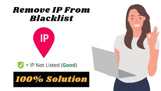 How to Remove IP from Blacklist  Unblock IP Address  IP Address Blacklist Check [upl. by Hayward]