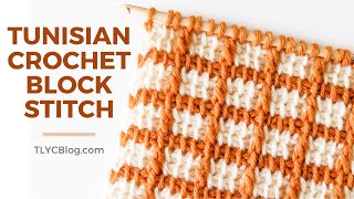 HOW TO CROCHET THE BLOCK STITCH That was so easy Tunisian Crochet [upl. by Neira]