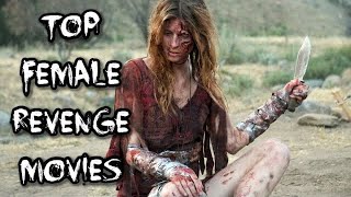 Top female revenge movies  the best of revenge movies [upl. by Miof Mela]