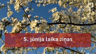 5 jūnija laika ziņas [upl. by Yregram]