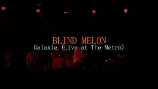 Blind Melon  Galaxie Live at The Metro [upl. by Anale]