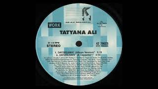 Tatyana Ali ft Lord Tariq amp Peter Gunz  Daydreamin Acapella [upl. by Aliuqehs]