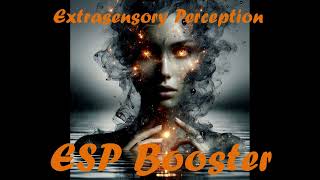 Extrasensory Perception Extrasensory Awareness Sixth Sense Esoteric Cognitive Functions Booster [upl. by Godfrey]