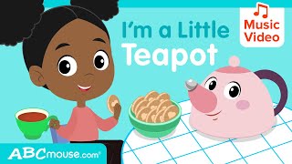 quotIm a Little Teapotquot  ABCmouse SingAlong Nursery Rhyme and Music Video 🎶 [upl. by Johnson747]