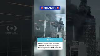 Massive Fire Erupts on Manhattan Skyscraper Roof—Thick Smoke Engulfs NYC [upl. by Manwell729]