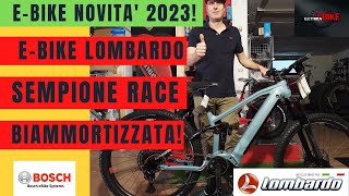 EBIKE LOMBARDO  SEMPIONE RACE 29quot  BOSCH SMART SYSTEM  PREZZO [upl. by Dorice]