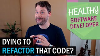 Are You Refactoring Code For The Right Reasons [upl. by Grewitz645]