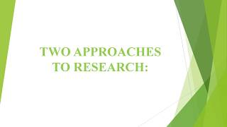 Approaches to Research [upl. by Dinah]