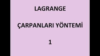 CALCULUSII LAGRANGE ÇARPANLARI YÖNTEMİ [upl. by Acimehs]