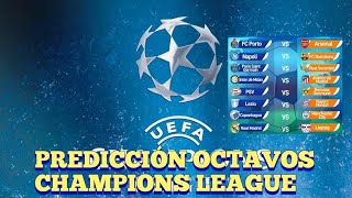 PREDICCIONES CHAMPIONS LEAGUE OCTAVOS DE FINAL 🙀🙀🙀championsleague [upl. by Fusco]