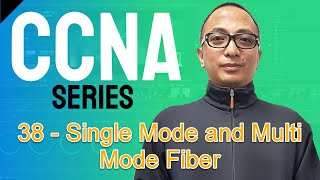 Free CCNA Training In Tagalog 38  Single Mode and Multi Mode Fiber [upl. by Nellir]