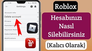 Roblox Hesabınızı Kalıcı Olarak Silme 2024 Yeni güncelleme [upl. by Georgine]