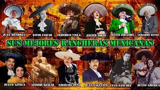 Las 100 Clasicas Rancheras De Antonio Aguilar David Zaizar Dueto Azteca Cuco Sánchez  Y Mas [upl. by Lezley]