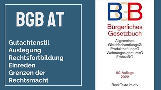 BGB AT  Gutachtenstil  Auslegung  Rechtsmacht [upl. by Wernsman722]