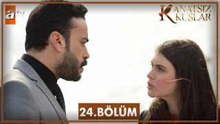 Kanatsız Kuşlar 24 Bölüm [upl. by Franciscka]