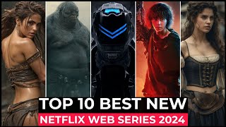 Top 10 New Netflix Original Series Released In 2024  Best Netflix Web Series 2024  Part 5 [upl. by Eileek23]