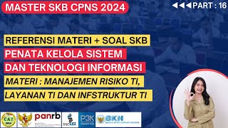 Referensi Materi  Soal SKB CAT PKSTI Manajemen Risiko TI Layanan TI dan Infrstruktur TI [upl. by Tome]