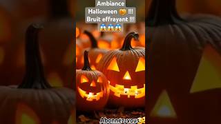 AMBIANCE Halloween bruit effrayant [upl. by Jones]