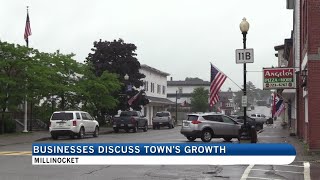 Millinocket businesses discuss towns growth [upl. by Ihana]