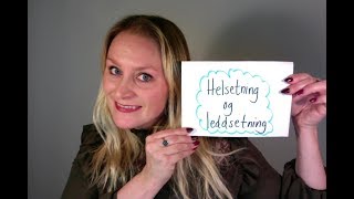 Video 249 Helsetning eller leddsetning [upl. by Chaille853]