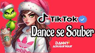 Dance se souber TikTok 2024 💌 [upl. by Hsepid]