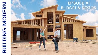 Building a Modern Home on a Budget  Ep 1  Budget amp Design QampA [upl. by Dnalrag82]