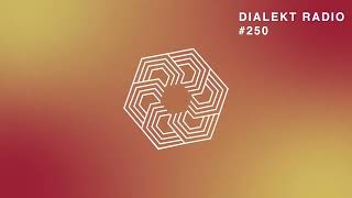 DIALEKT RADIO 250 [upl. by Oribella]