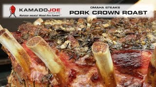 Kamado Joe Pork Crown Roast from Omaha Steaks [upl. by Landahl]