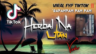 DAHON NA LAYA Reggae Viral‼️ Herbal Na Utan  Unyil 12 Reggae Style [upl. by Fitzger]