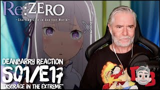 Re Zero  S01E17 quotDisgrace In The Extremequot REACTION [upl. by Hyo260]