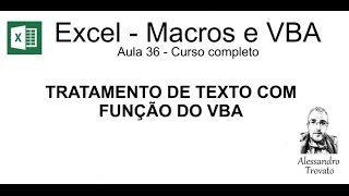 36  Curso de Macros e Excel VBA  Tratamento de Textos [upl. by Hagerman178]