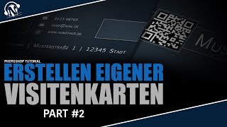 Eigene Visitenkarten erstellen DRUCKEN   Part 2  Photoshop Tutorial [upl. by Na]