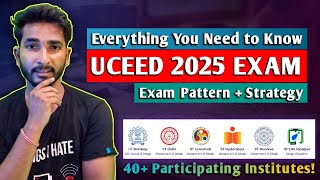 How to Crack UCEED 2025 Syllabus Exam Pattern amp Strategy ⋮ Get into IITs Through UCEED 🔥 [upl. by Nirrac]