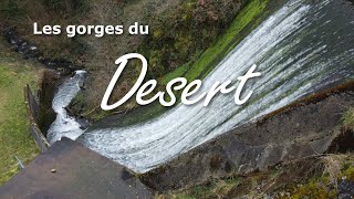 Les gorges du Désert [upl. by Husch]