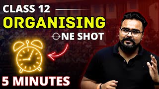 ORGANISING class 12 business studies ONE SHOT  Chapter 5 bst  Gaurav Jain [upl. by Rorke203]