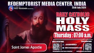 Catholic Holy Mass  saint James apostle 25th July 2024 Thursday [upl. by Clawson]