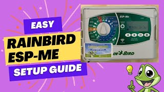 RainBird ESPME  Easy Set Up and Programming [upl. by Nawud499]