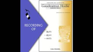 Part Predominant Recording GAUDEAMUS HODIE Earlene Rentz Full Mix Sample [upl. by Waverley]