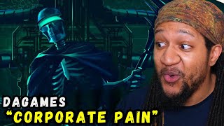 DAGames  Corporate Pain IRIS  Reaction [upl. by Yelsiap]