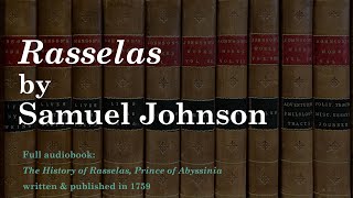 RASSELAS by Samuel Johnson  Full Audiobook [upl. by Zahavi]