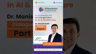 Dr Manish Kohli  Part 1  AI Healthcare Conference UAE  Feb 15 amp 16 2025 [upl. by Jadd]